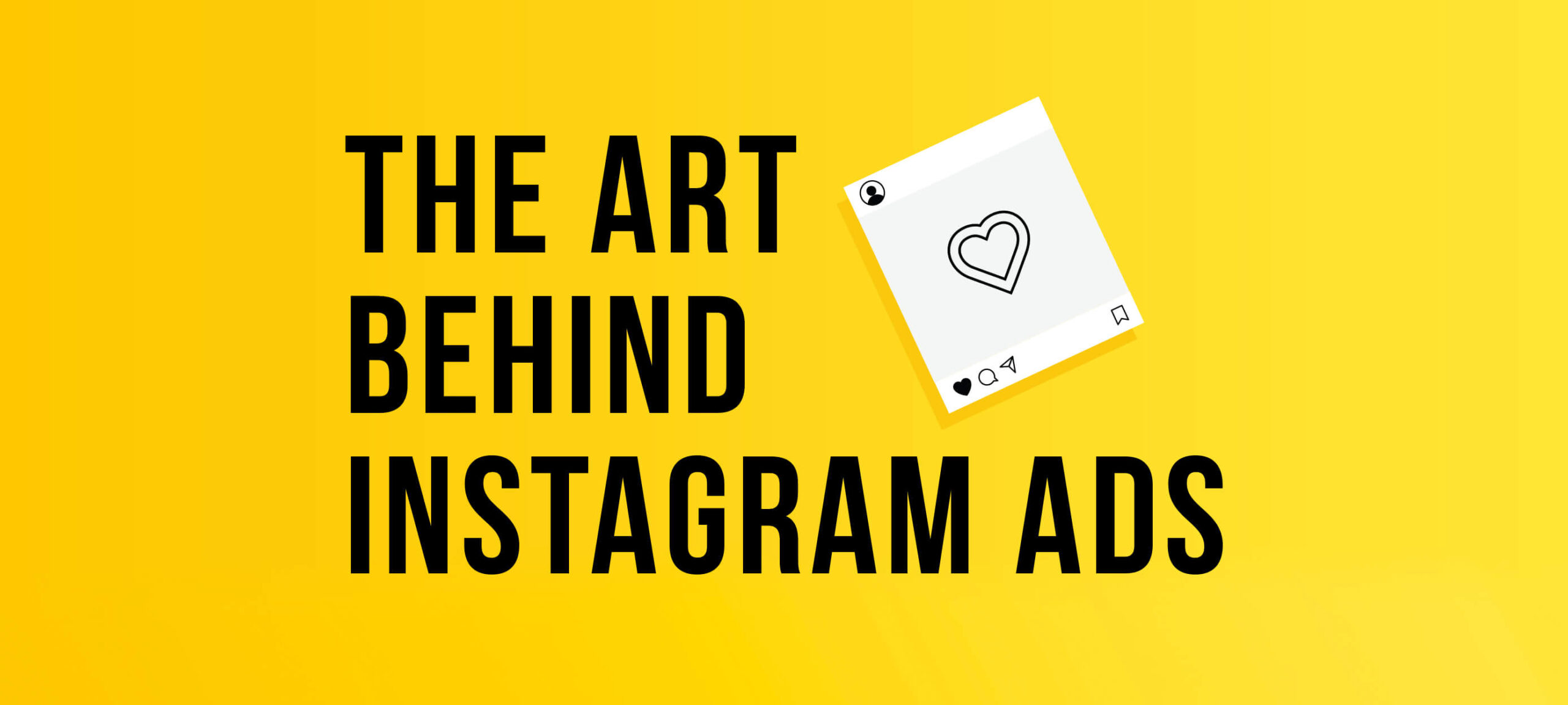 The Art Behind Instagram Ads